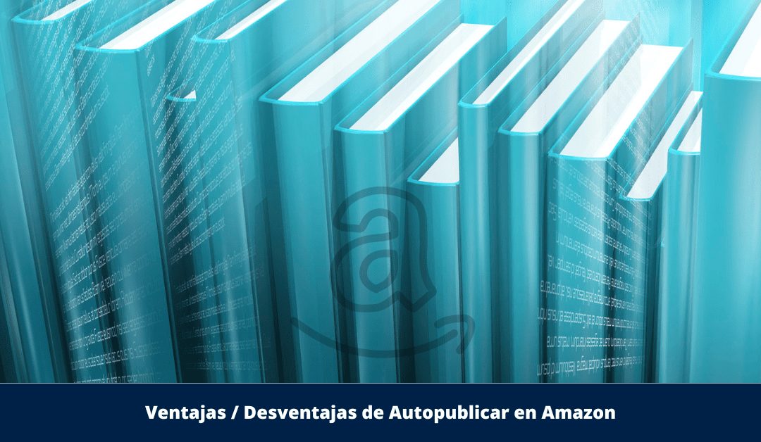 Ventajas / desventajas de publicar su TFG /TFM /Tesis en Amazon